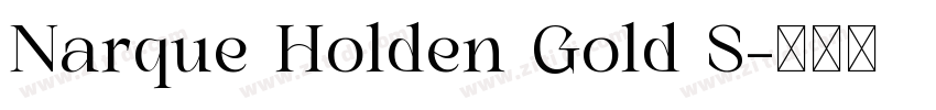 Narque Holden Gold S字体转换
